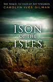 Ison of the Isles, by Carolyn Ives Gilman cover image